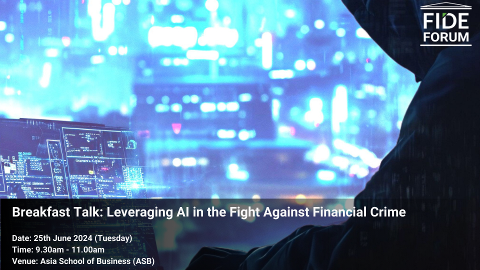 Breakfast Talk: Leveraging AI in the Fight Against Financial Crime