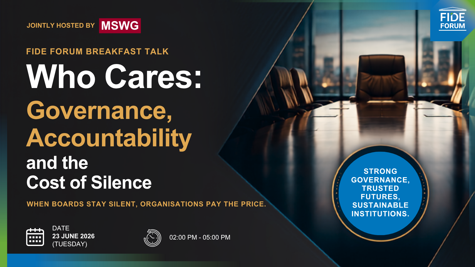 Breakfast Talk on Who cares: “Governance, Accountability and the Cost of Silence”