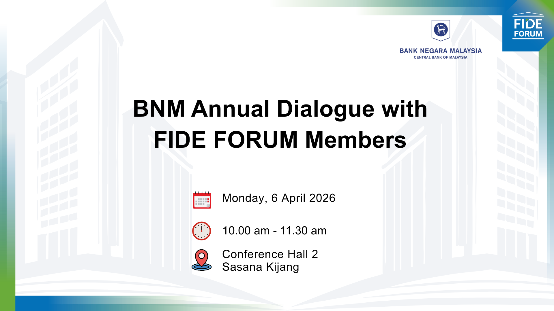 BNM Annual Dialogue with FIDE FORUM Members