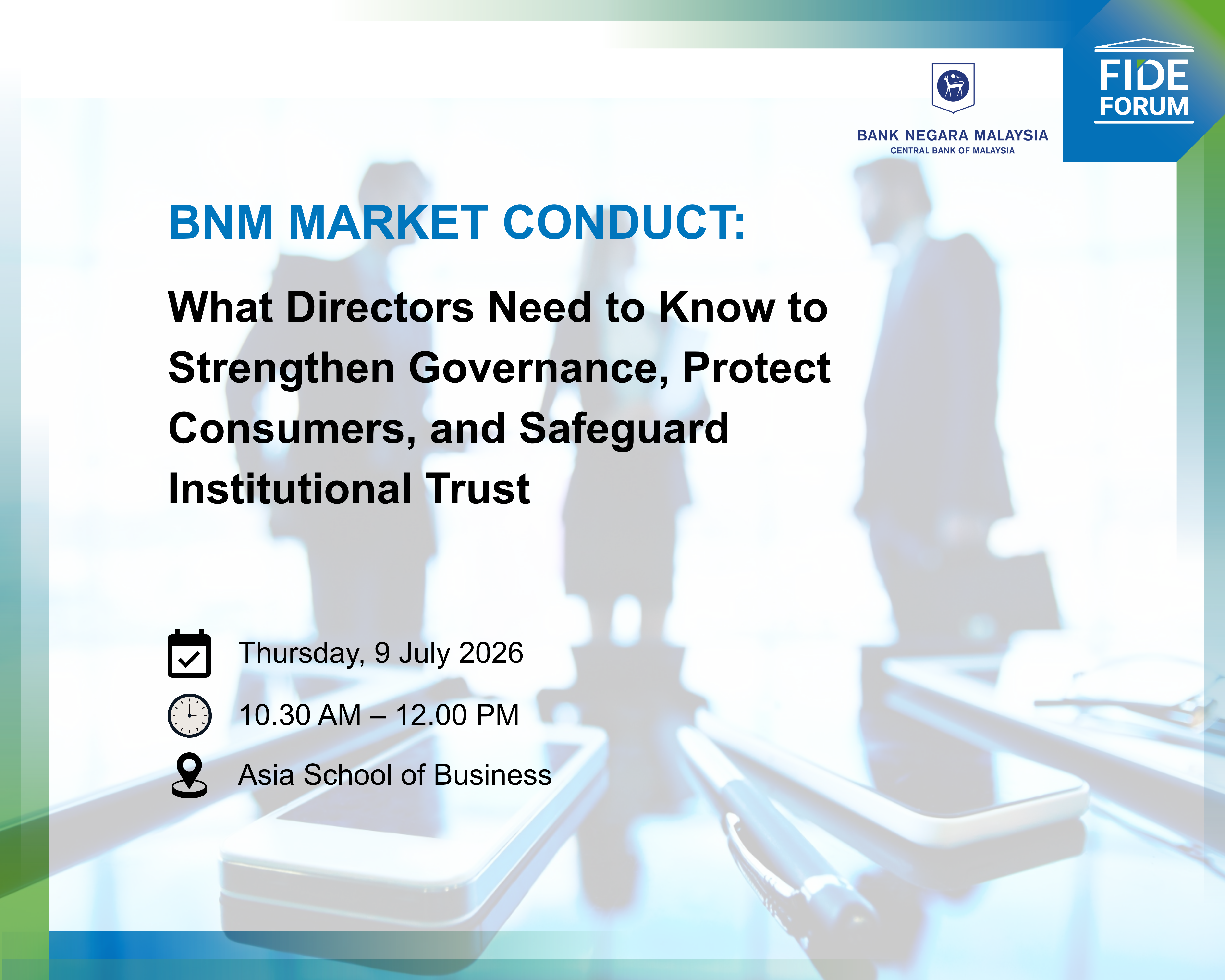 BNM Market Conduct: What Directors Need to Know to Strengthen Governance, Protect Consumers, and Safeguard Institutional Trust