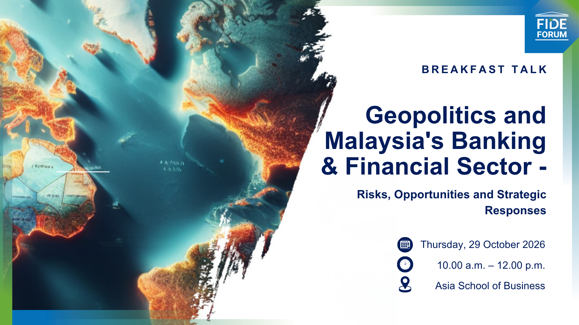 Geopolitics and Malaysia's Banking & Financial Sector: Risks, Opportunities and Strategic Responses