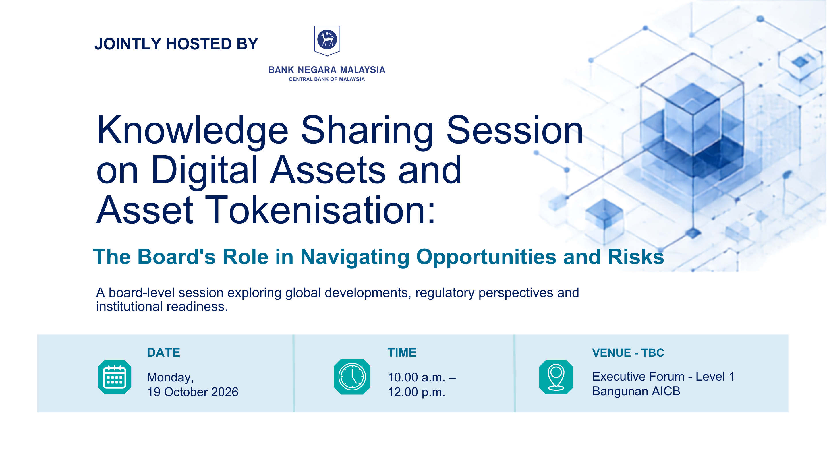 Knowledge Sharing Session on Digital Assets and Asset Tokenisation: The Board