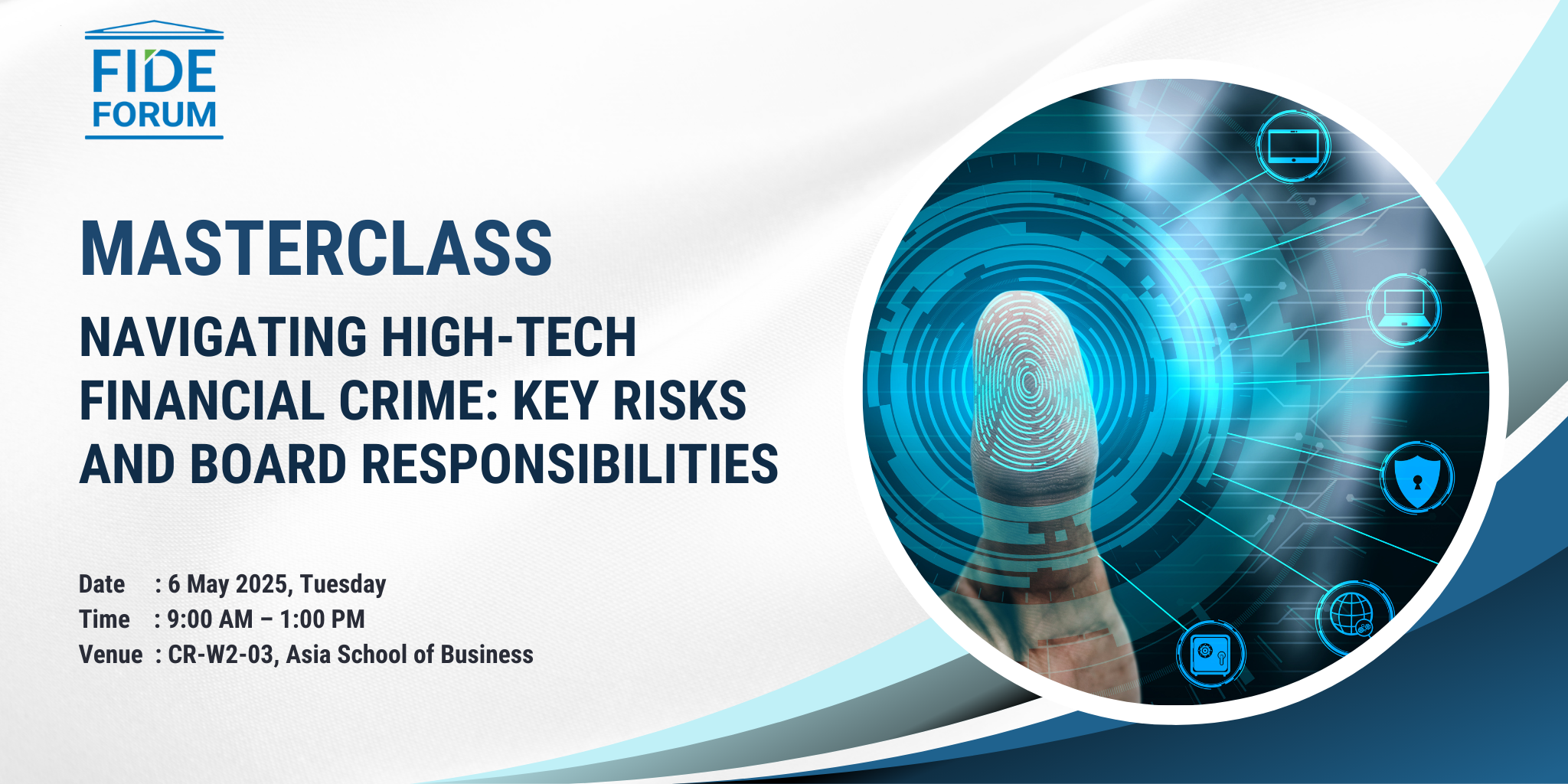 Masterclass | Navigating High-Tech Financial Crime: Key Risks and Board Responsibilities