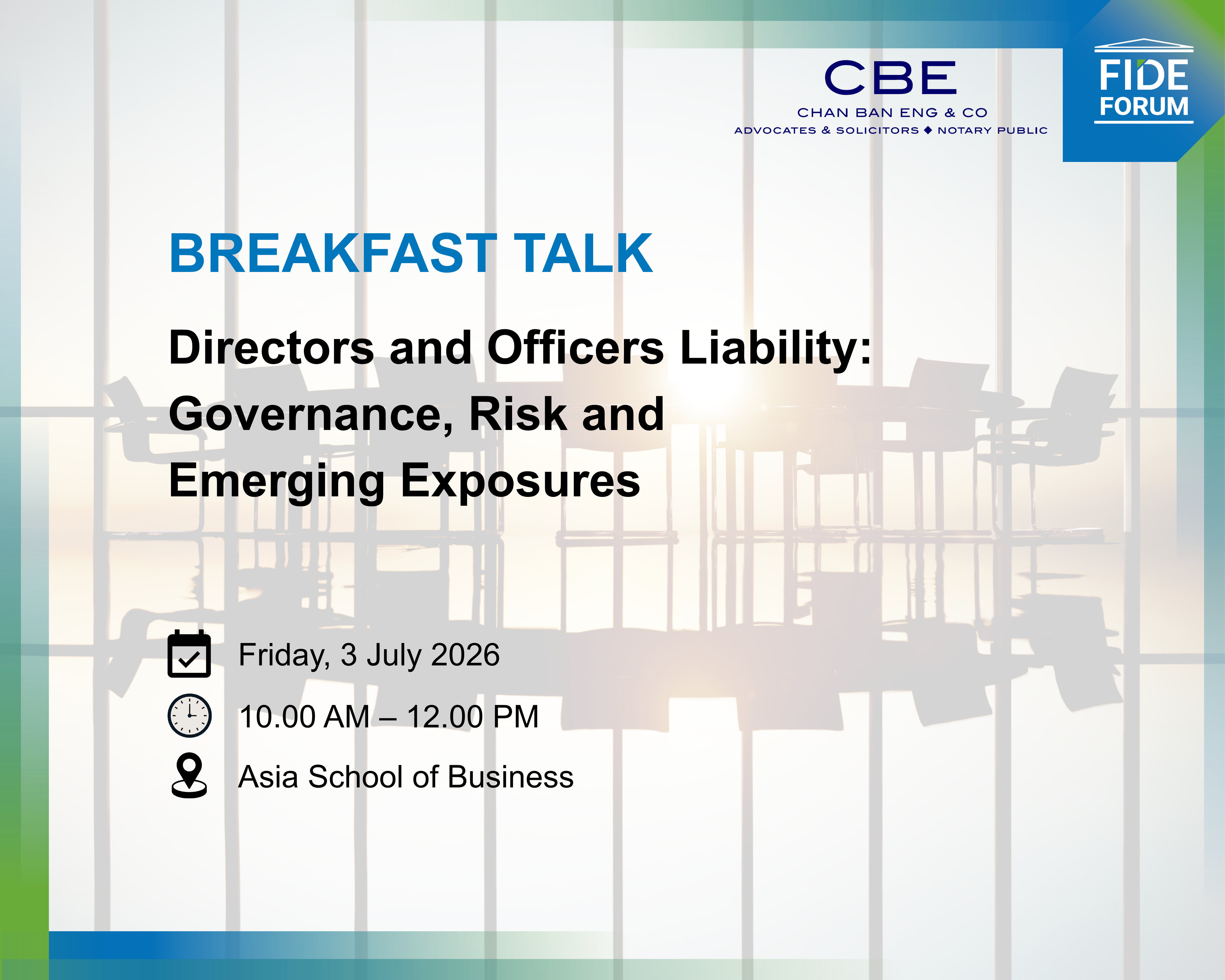 Breakfast Talk: Directors and Officers Liability: Governance, Risk and Emerging Exposures