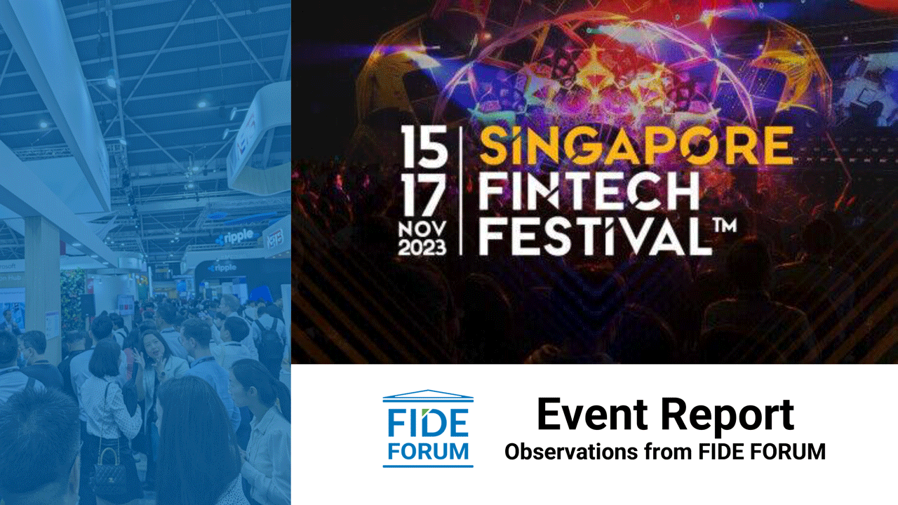 Singapore-Fintech-Festival-2023-Report-by-FIDE-FORUM-1